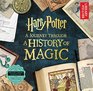 Harry Potter A Journey Through a History of Magic