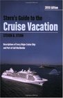 Stern's Guide to the Cruise Vacation 2010 Edition
