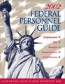 Federal Personnel Guide 2002 Edition