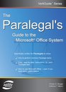 The Paralegal's Guide To The Microsoft Office System