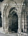 The Cloisters Medieval Art and Architecture Revised and Updated Edition