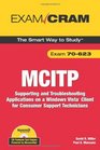 MCITP 70623 Exam Cram Supporting and Troubleshooting Applications on a Windows Vista Client for Consumer Support Technicians