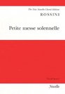 Gioacchino Rossini Petite Messe Solennelle