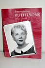 Remembering Ruth Lyons  19051988