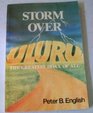 Storm Over Uluru Greatest Hoax of Them All