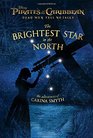 Pirates of the Caribbean Dead Men Tell No Tales The Brightest Star in the North The Adventures of Carina Smyth