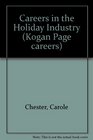 Careers in the Holiday Industry