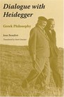 Dialogue With Heidegger Greek Philosophy