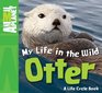 My Life in the Wild Otter