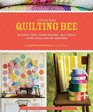 Little Bits Quilting Bee: 20 Quilts Using Charm Packs, Jelly Rolls, Layer Cakes, and Fat Quarter