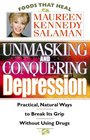Unmasking and Conquering Depression