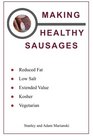 Making Healthy Sausages