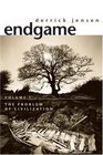 Endgame  Volume 1 The Problem of Civilization
