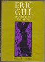 Eric Gill Man of Flesh and Spirit