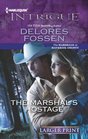 The Marshal's Hostage (Marshals of Maverick County, Bk 1) (Harlequin Intrigue, No 1419) (Larger Print)