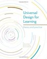 Universal Design for Learning Theory and Practice