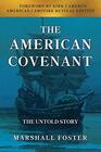 The American Covenant: The Untold Story