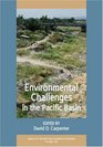 Annals of the New York Academy of Sciences Environmental Challenges in the Pacific Basin