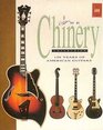The Chinery Collection 150 Years of American Guitars