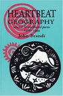 Heartbeat Geography New and Selected Poems