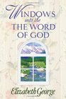 Windows into the Word of God