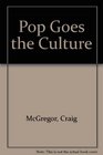 Pop goes the culture