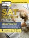 Cracking the SAT Premium Edition with 7 Practice Tests 2018