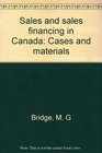 Sales and sales financing in Canada Cases and materials