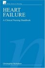 Heart Failure A Clinical Nursing Handbook