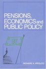Pensions Economics and Public Policy