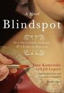 Blindspot By a Gentleman in Exile and a Lady in Disguise A Novel