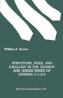 Structure Role and Ideology in the Hebrew and Greek Texts of Genesis 1123