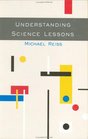 Understanding Science Lessons Five Years of Science Lessons
