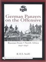 German Panzers on the Offensive Russian Front North Africa 19411942