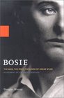 Bosie  The Man The Poet The Lover of Oscar Wilde