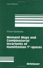 Moment Maps and Combinatorial Invariants of Hamiltonian TnSpaces