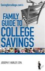 Savingforcollegecom's Family Guide to College Savings