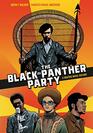 The Black Panther Party A Graphic Novel History