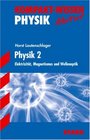 KompaktWissen Abitur Physik 2