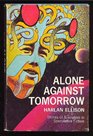 Alone Against Tomorrow Stories of Alienation in Speculative Fiction