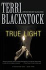 True Light (Restoration Novel, A)