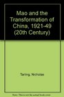 Mao and the Transformation of China 192149