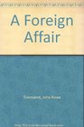 A foreign affair