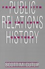 Public Relations History From the 17th to the 20th Century The Antecedents