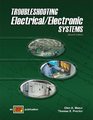 Troubleshooting Electrical/Electronic Systems 2nd Edition