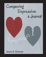 Conquering Depression a Journal