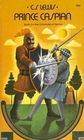 PRINCE CASPIAN The Return to Narnia  Chronicles of Narnia Book 2