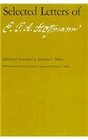 Selected Letters of E T A Hoffmann