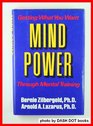 Mind Power Getting What You Want Through Mental Training