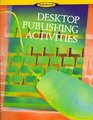 Desktop Publishing Activities